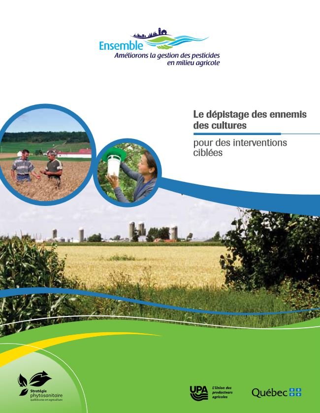 Le dépistage des ennemis des cultures
